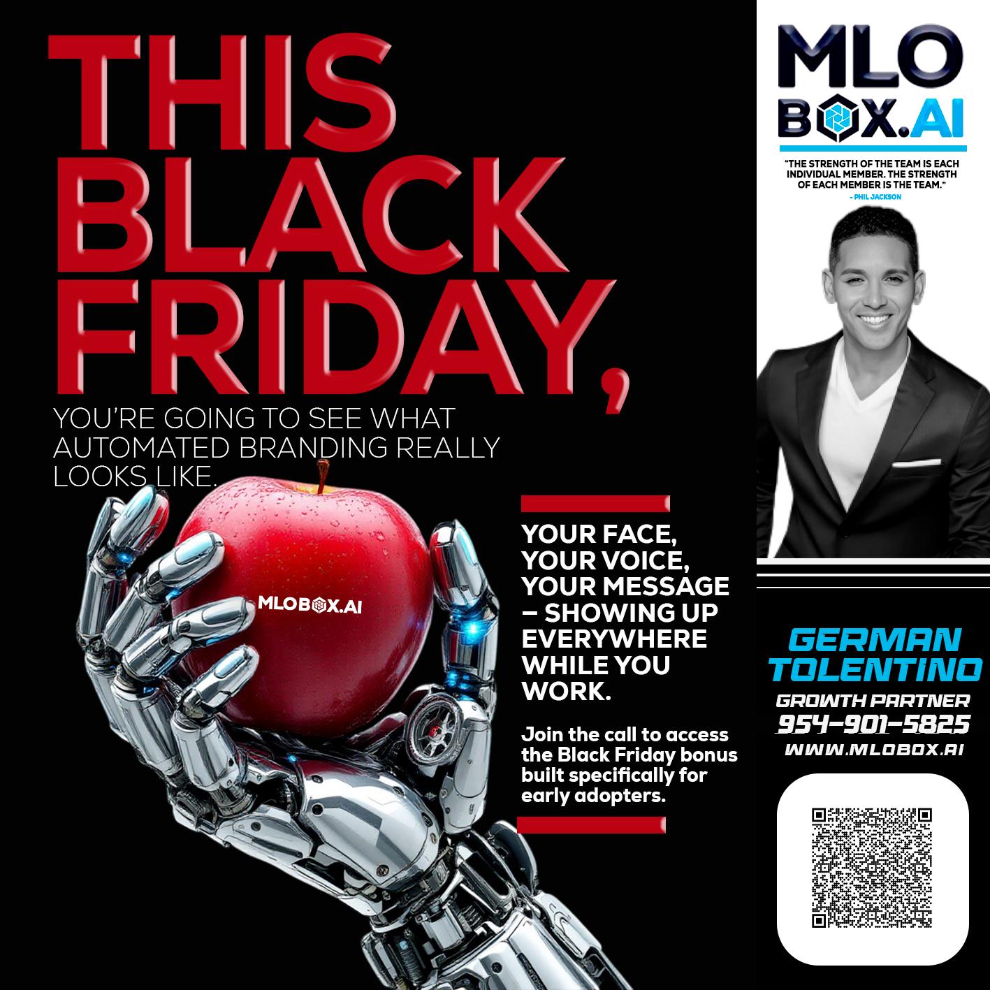 THIS BLACK FRIDAY - German Tolentino -Mortgage Advisor
