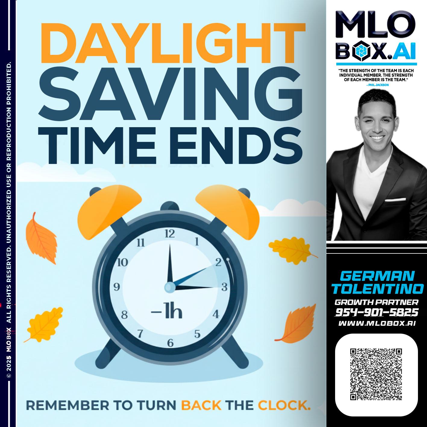 DAYLIGHT SAVING - German Tolentino -Mortgage Advisor