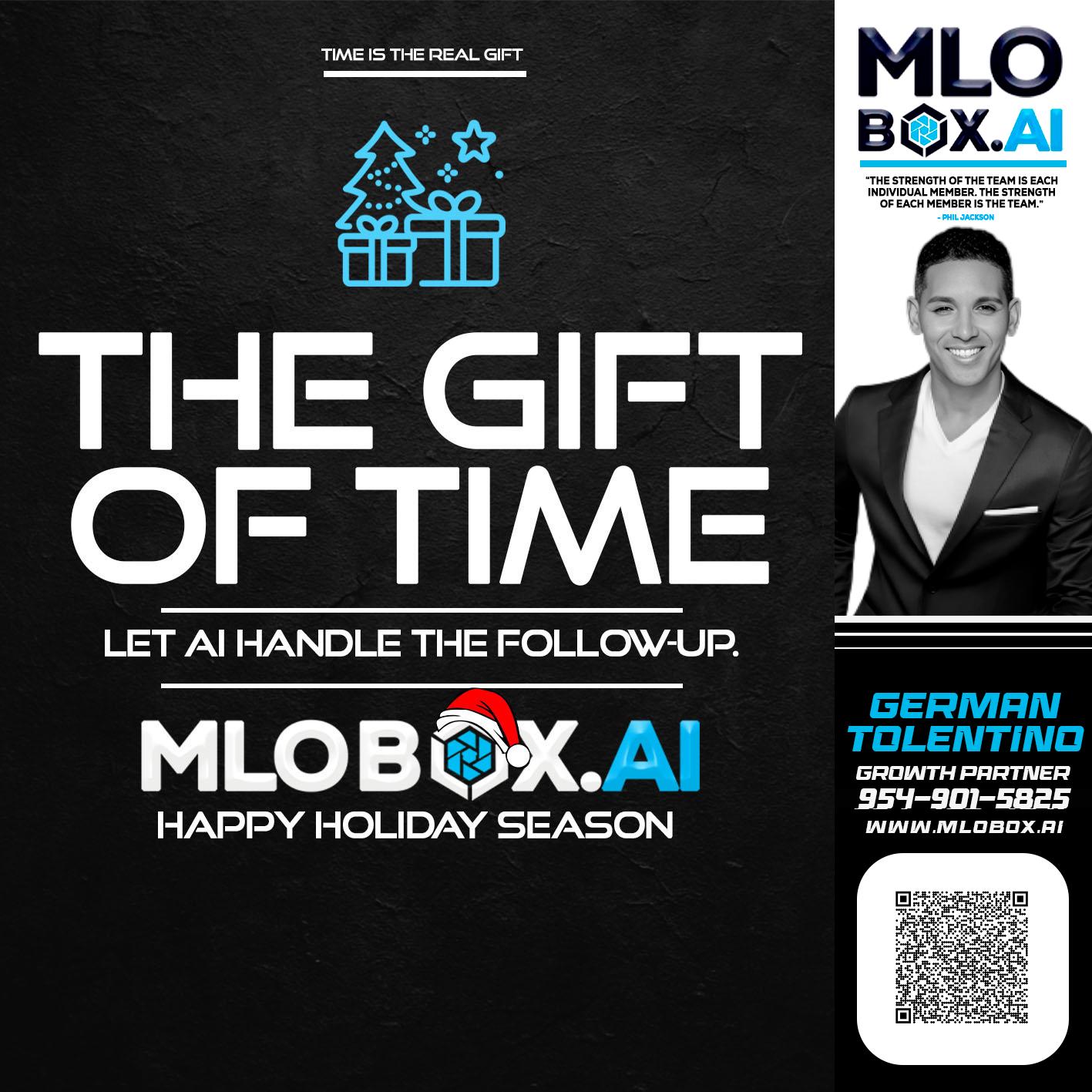 THE GIFT OF TIME - German Tolentino -Mortgage Advisor