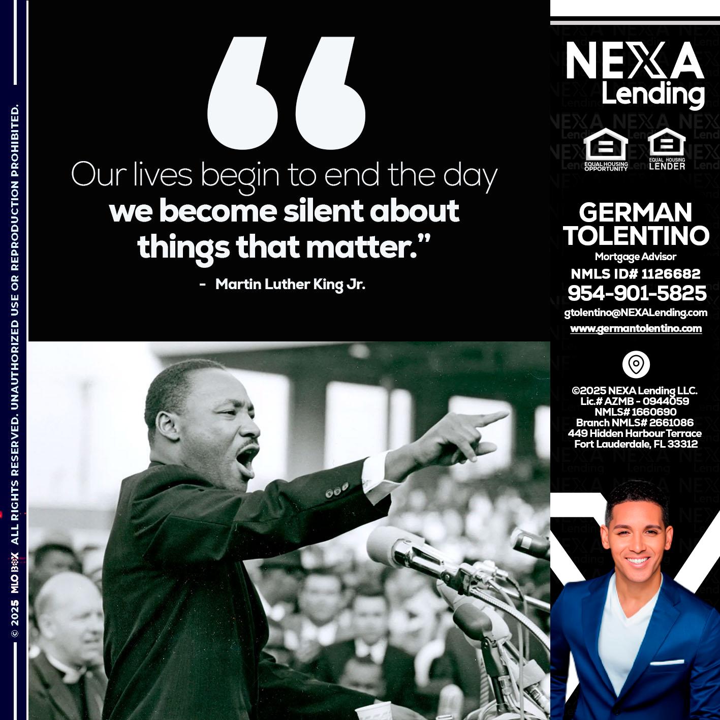our lives MLK DAY - German Tolentino -Mortgage Advisor