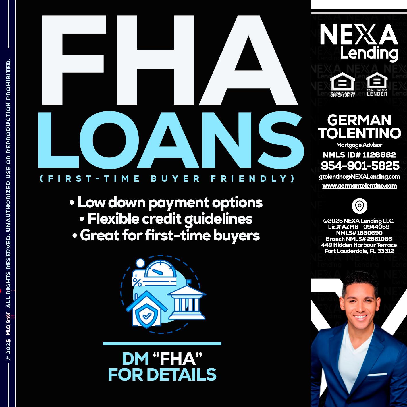 FHA LOANS - German Tolentino -Mortgage Advisor