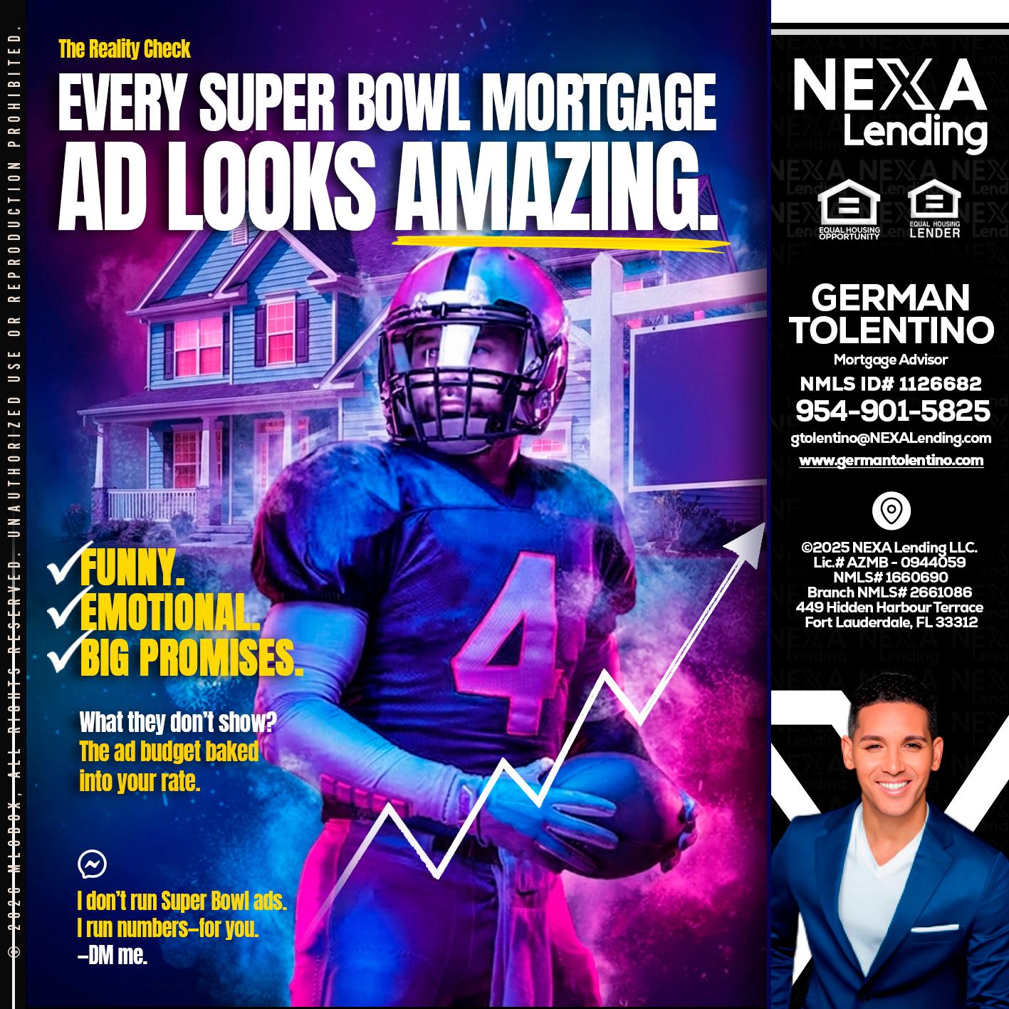 every Super Bowl - German Tolentino -Mortgage Advisor