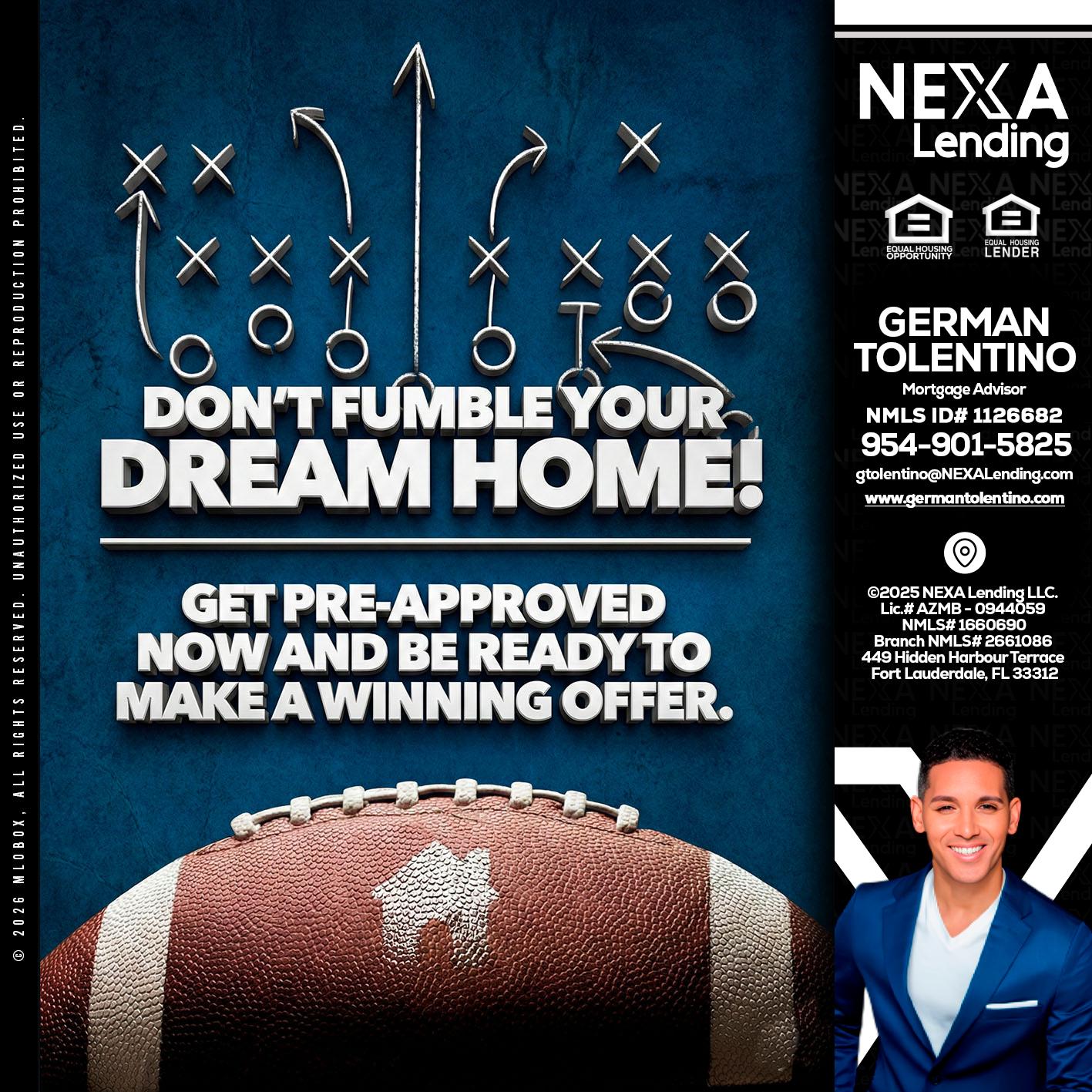 dont fumble - German Tolentino -Mortgage Advisor
