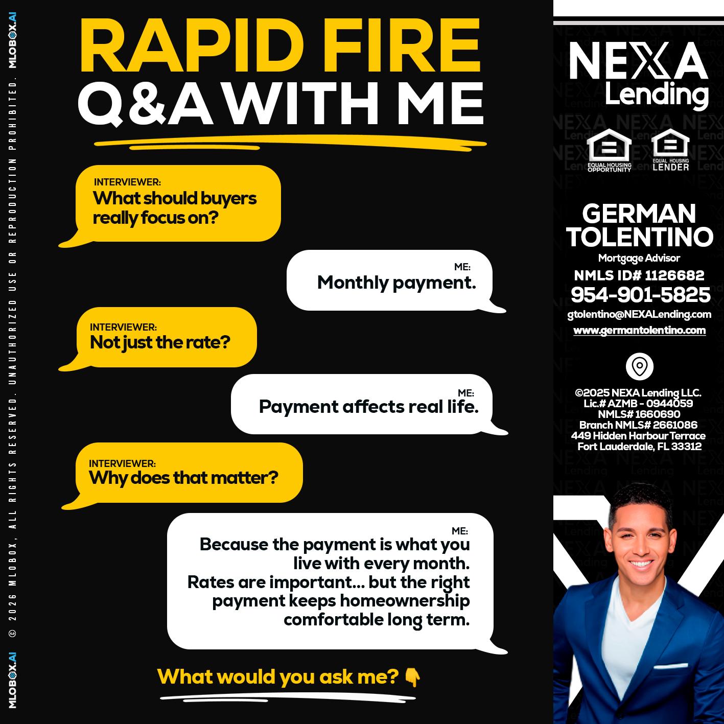 RAPID FIRE Q&A - German Tolentino -Mortgage Advisor