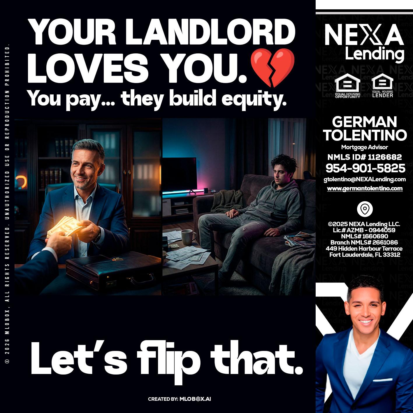 your landlord - German Tolentino -Mortgage Advisor