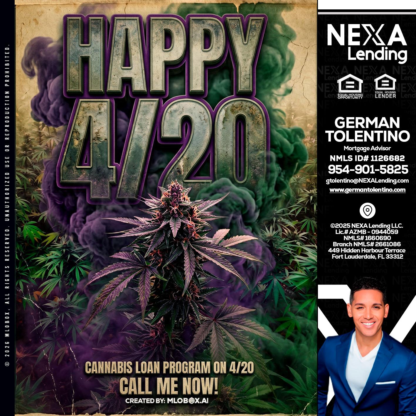 HAPPY 420 - German Tolentino -Mortgage Advisor