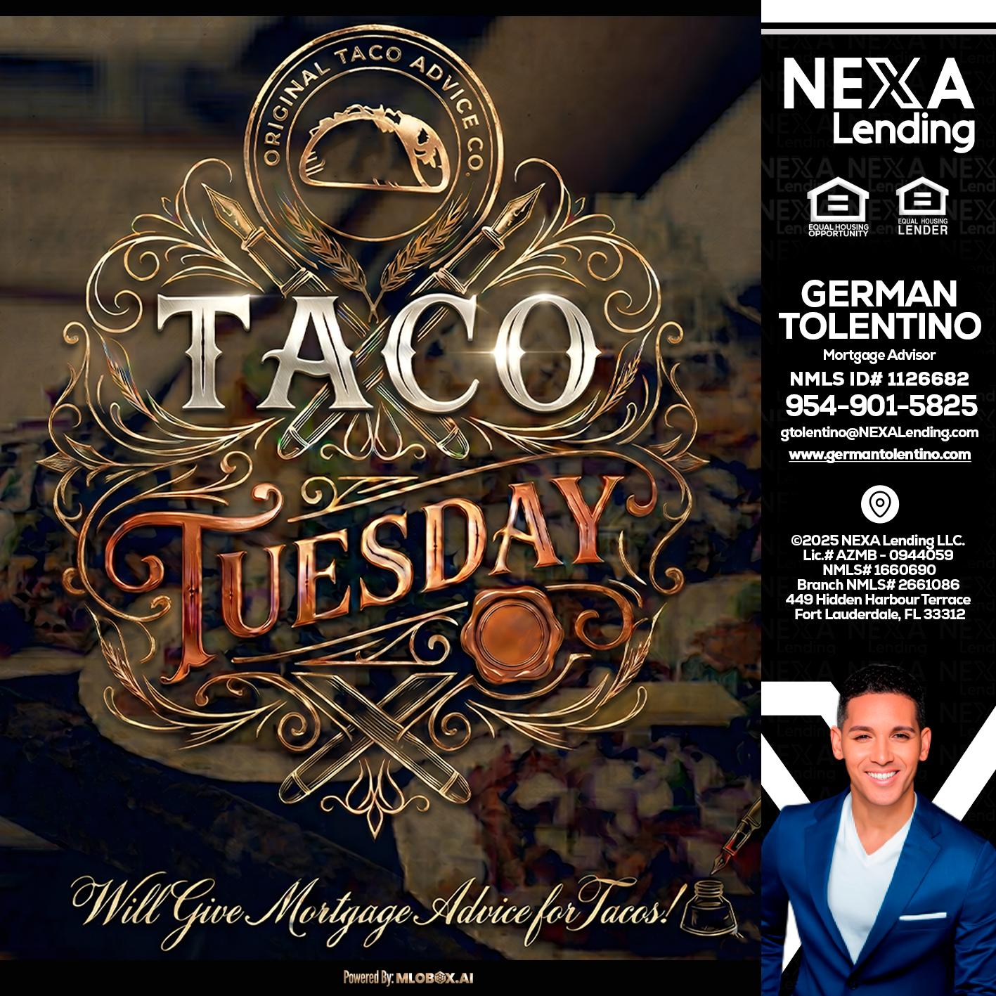 Taco Tuesday - German Tolentino -Mortgage Advisor