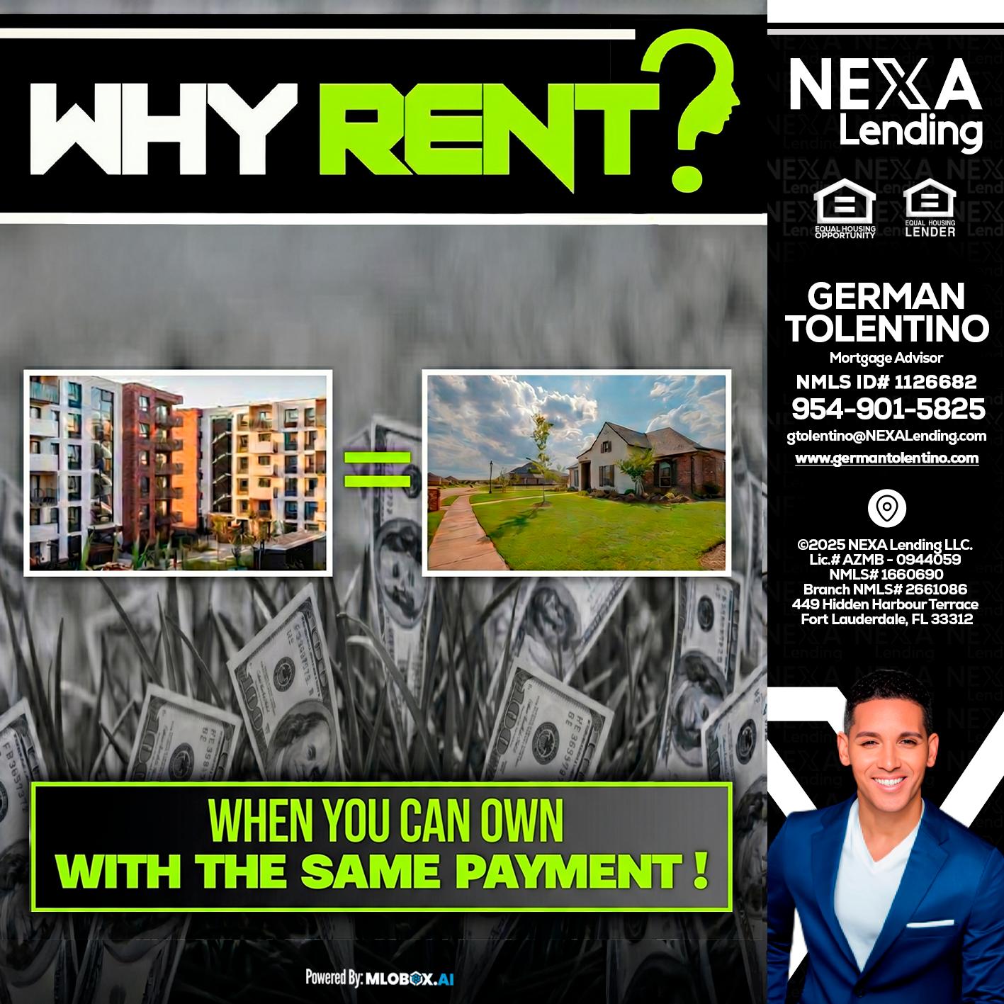 WHY RENT? - German Tolentino -Mortgage Advisor