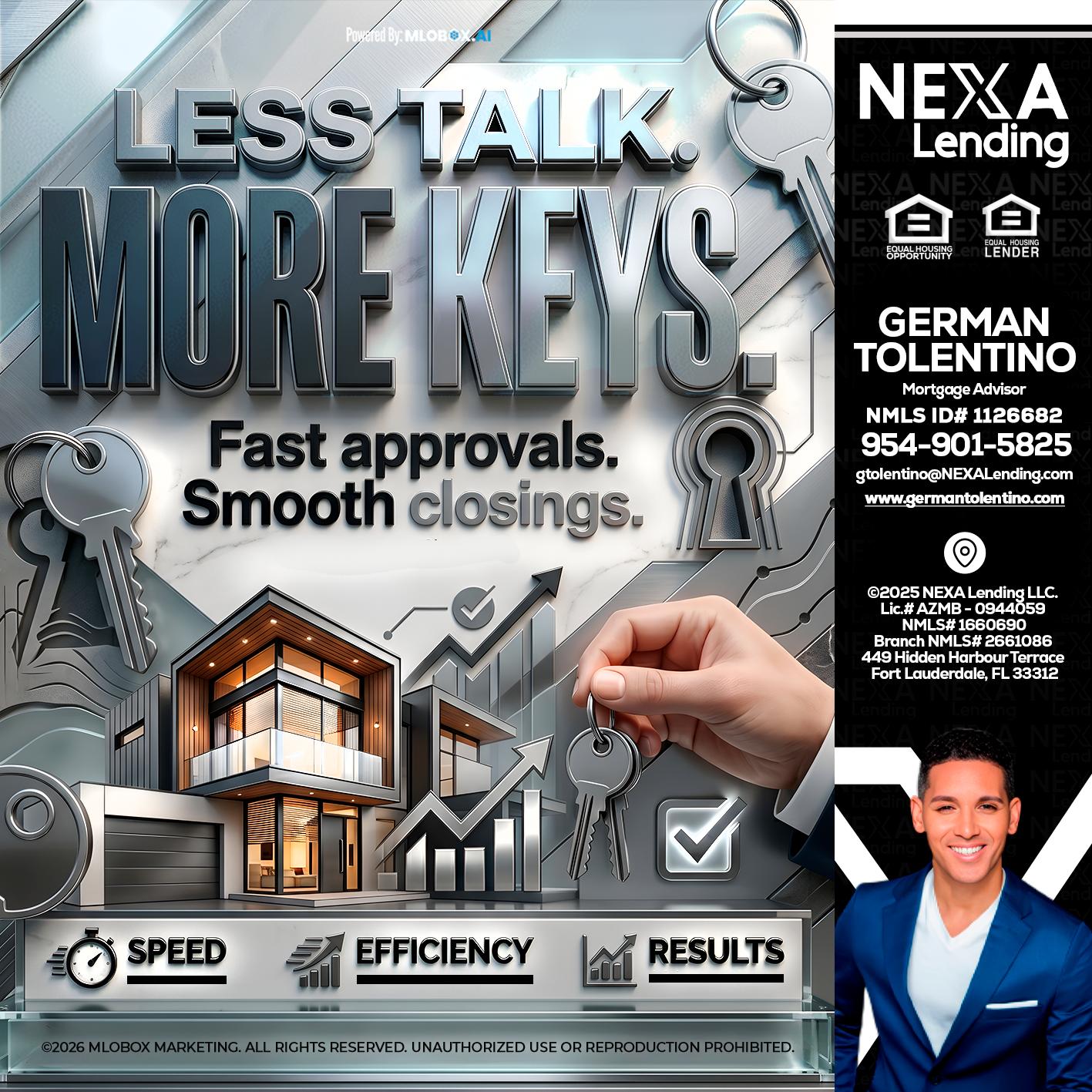 LESS TALK, MORE KEYS! - German Tolentino -Mortgage Advisor