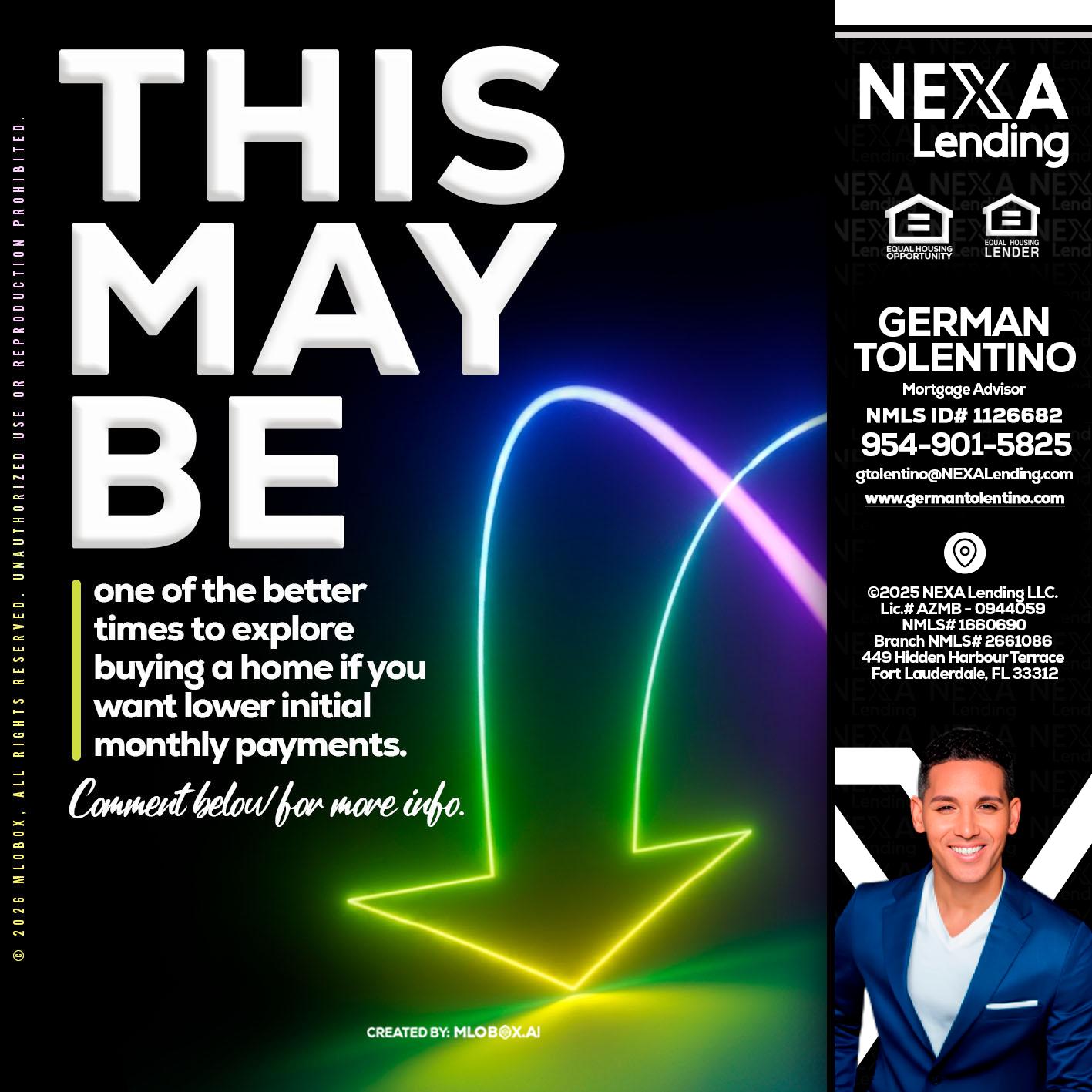 THIS MAY BE - German Tolentino -Mortgage Advisor