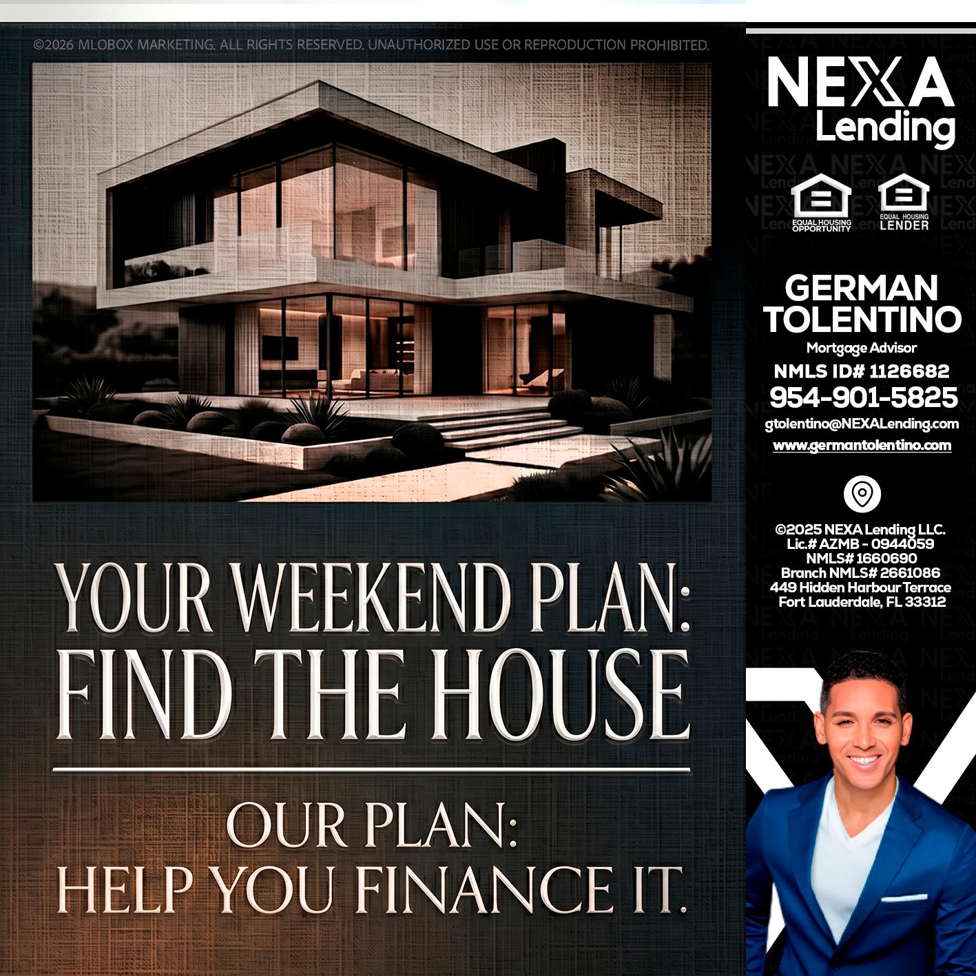 YOUR WEEKEND PLAN - German Tolentino -Mortgage Advisor