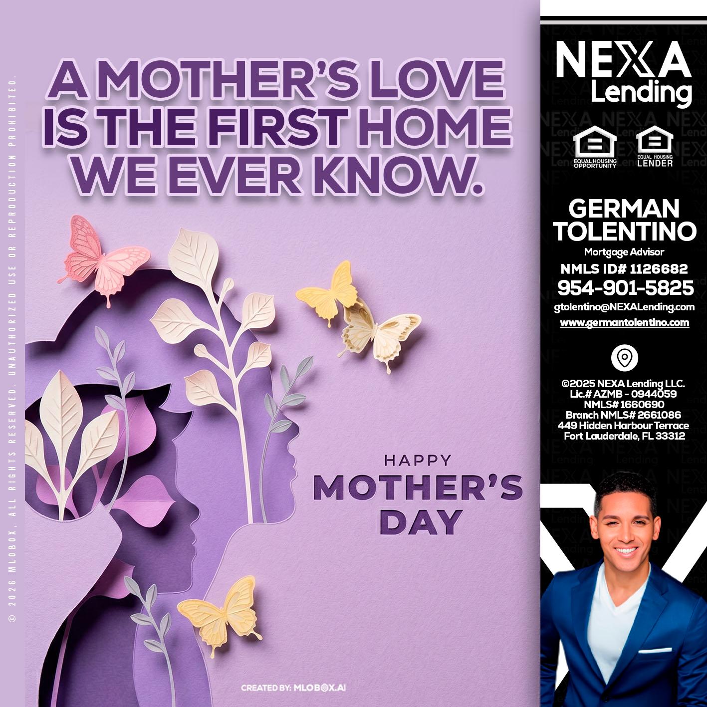 MOTHERS DAY - German Tolentino -Mortgage Advisor