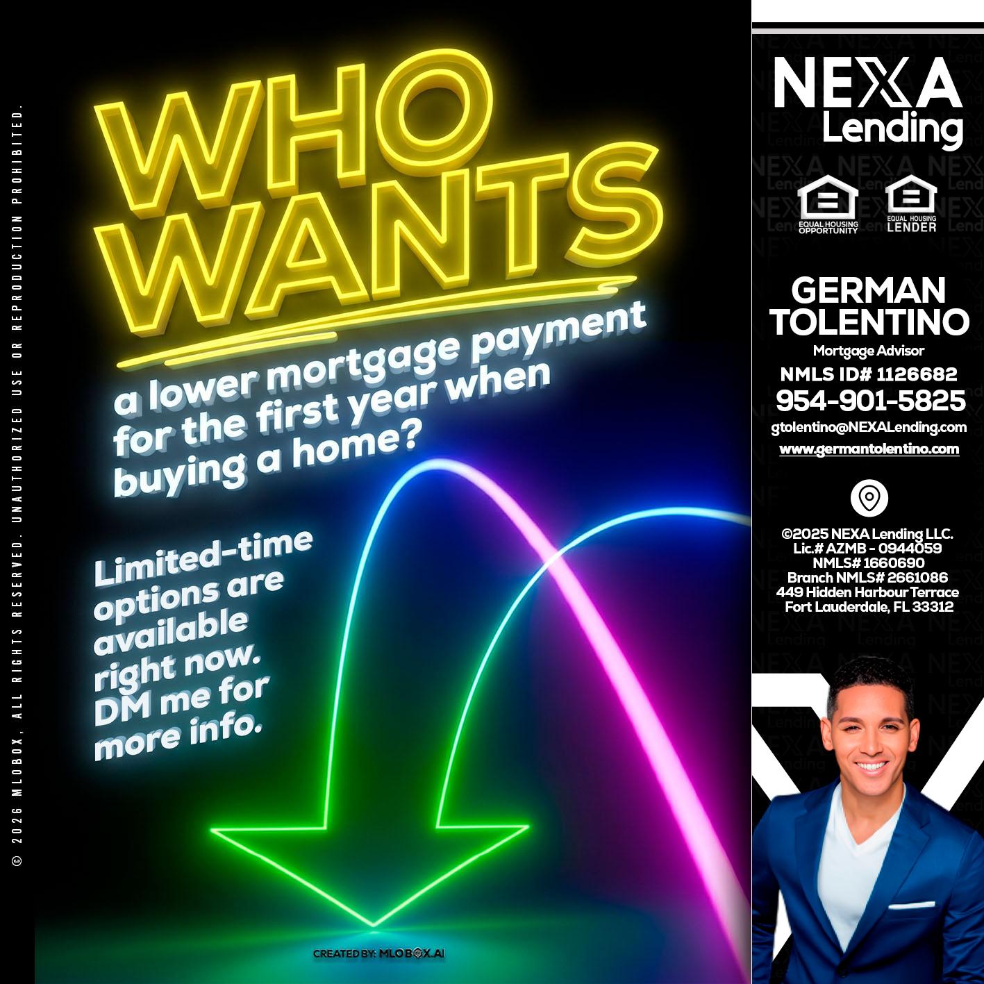 WHO WANTS - German Tolentino -Mortgage Advisor