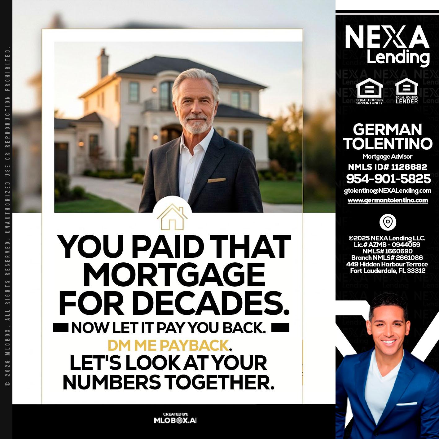 YOU PAID THAT MORTGAGE - German Tolentino -Mortgage Advisor