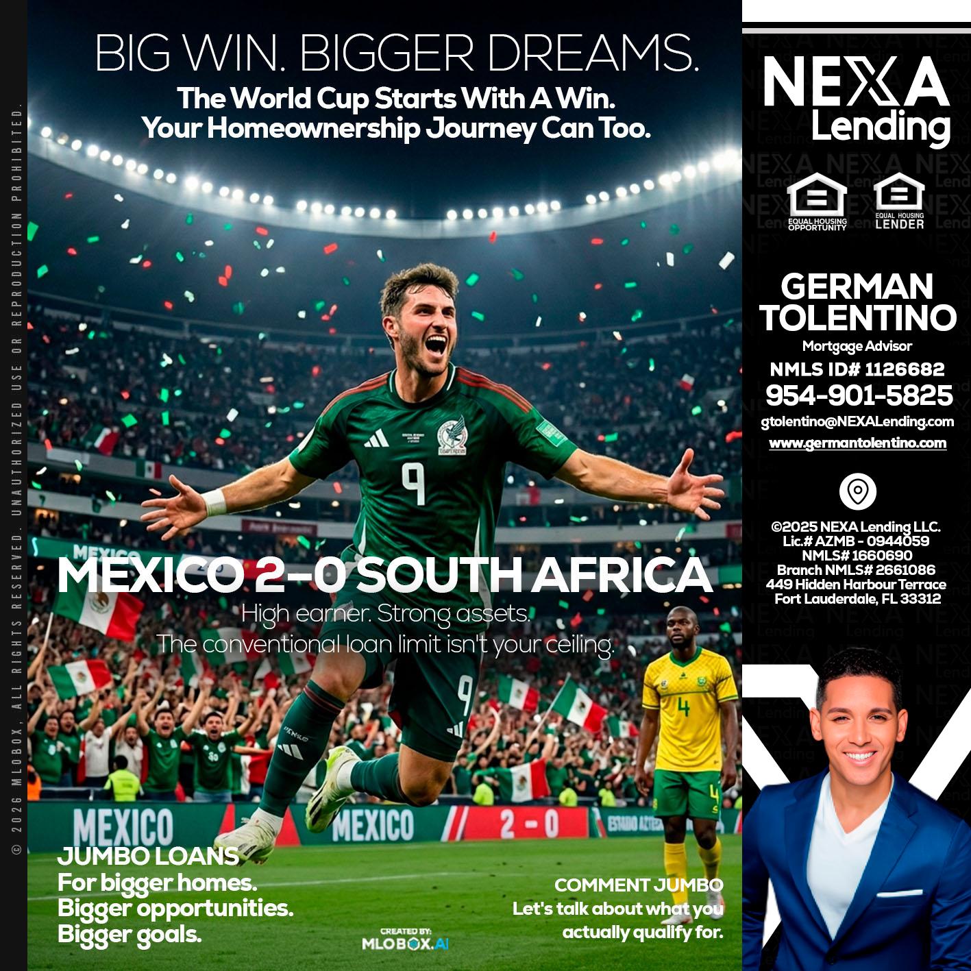 MEXICO 2-0 SOUTH AFRICA - German Tolentino -Mortgage Advisor