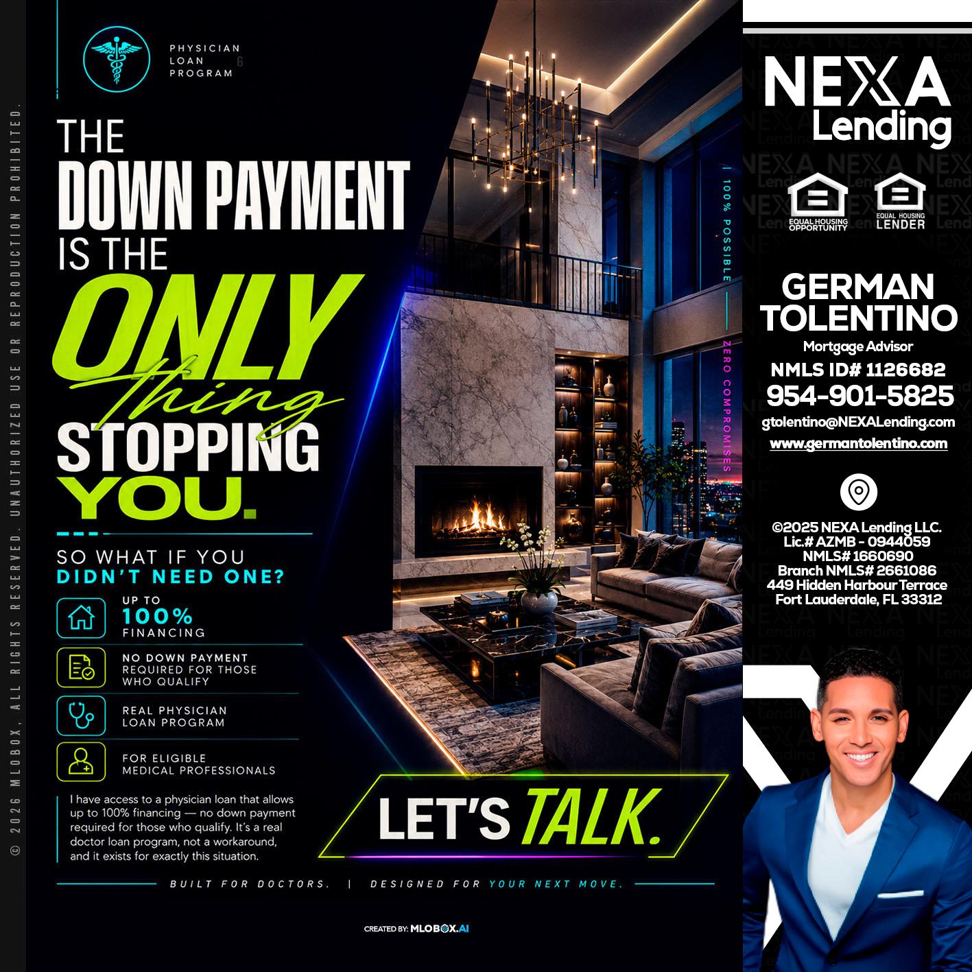 THE DOWN PAYMENT - German Tolentino -Mortgage Advisor