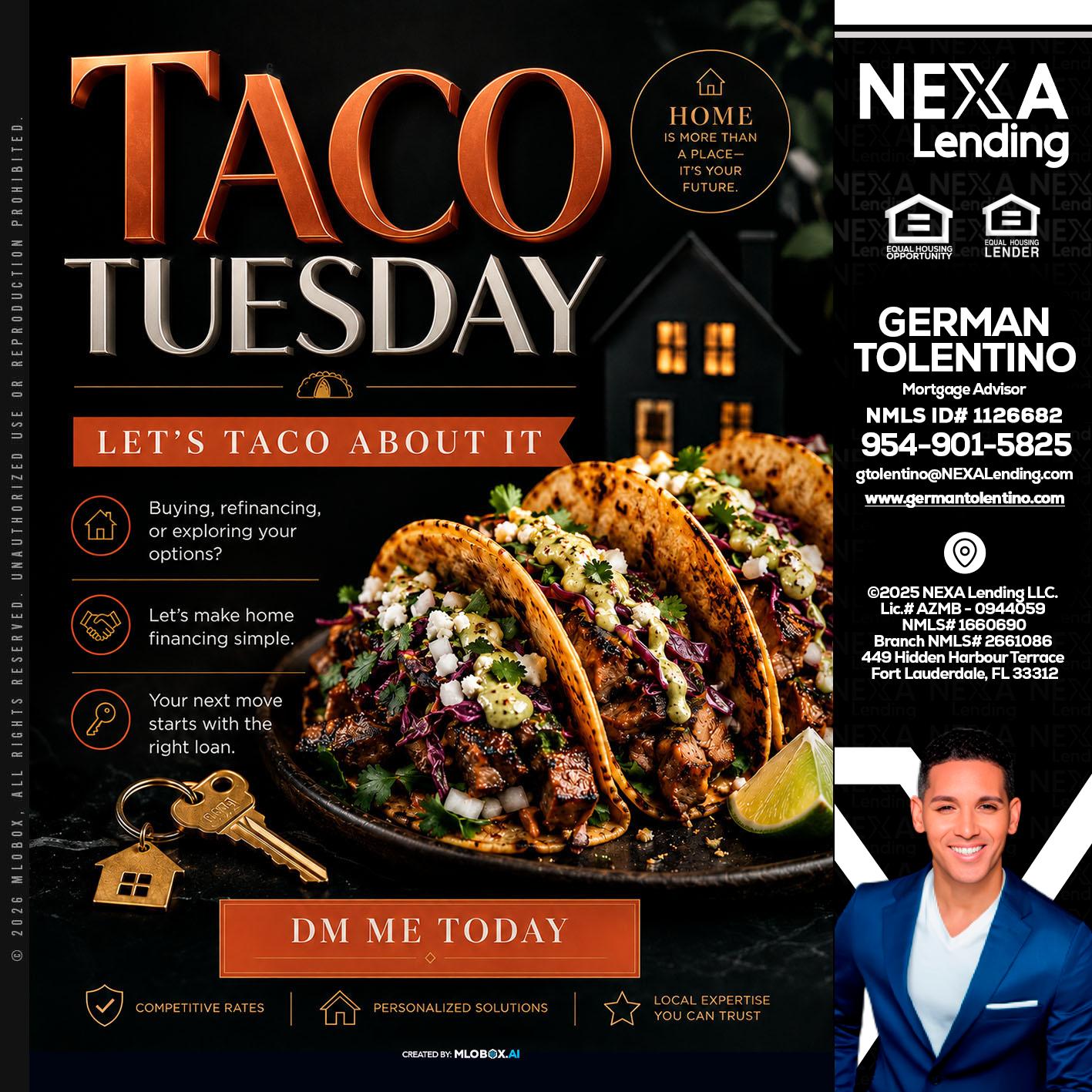 TACO TUESDAY - German Tolentino -Mortgage Advisor