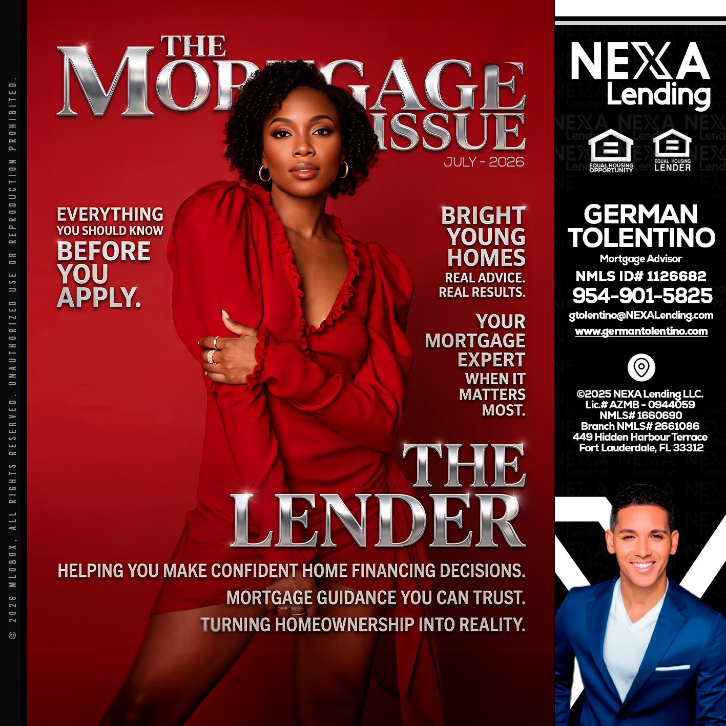 THE MORTGAGE ISSUE JULY - German Tolentino -Mortgage Advisor