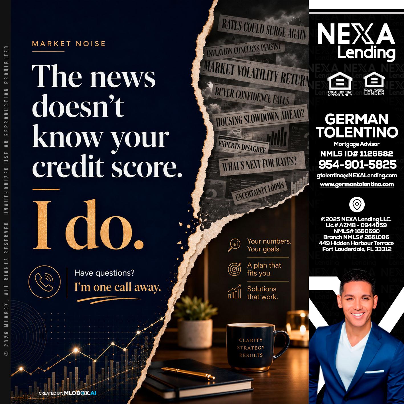 MARKET NOISE - German Tolentino -Mortgage Advisor