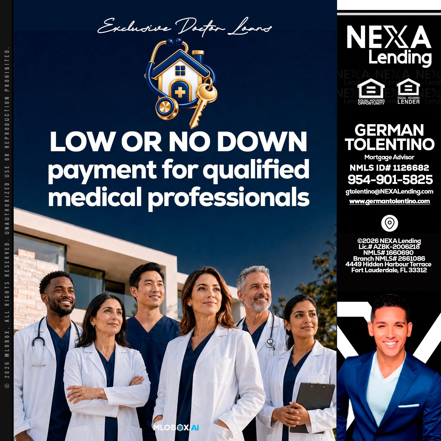 DOCTOR LOANS - German Tolentino -Mortgage Advisor