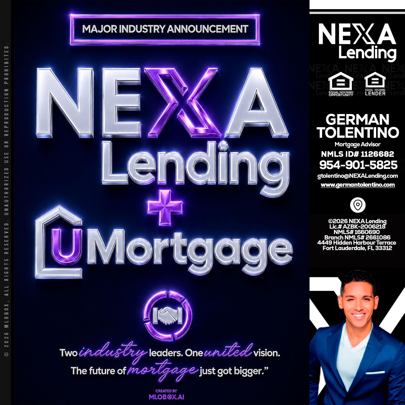 NEXA LENDING U MORTGAGE - German Tolentino -Mortgage Advisor