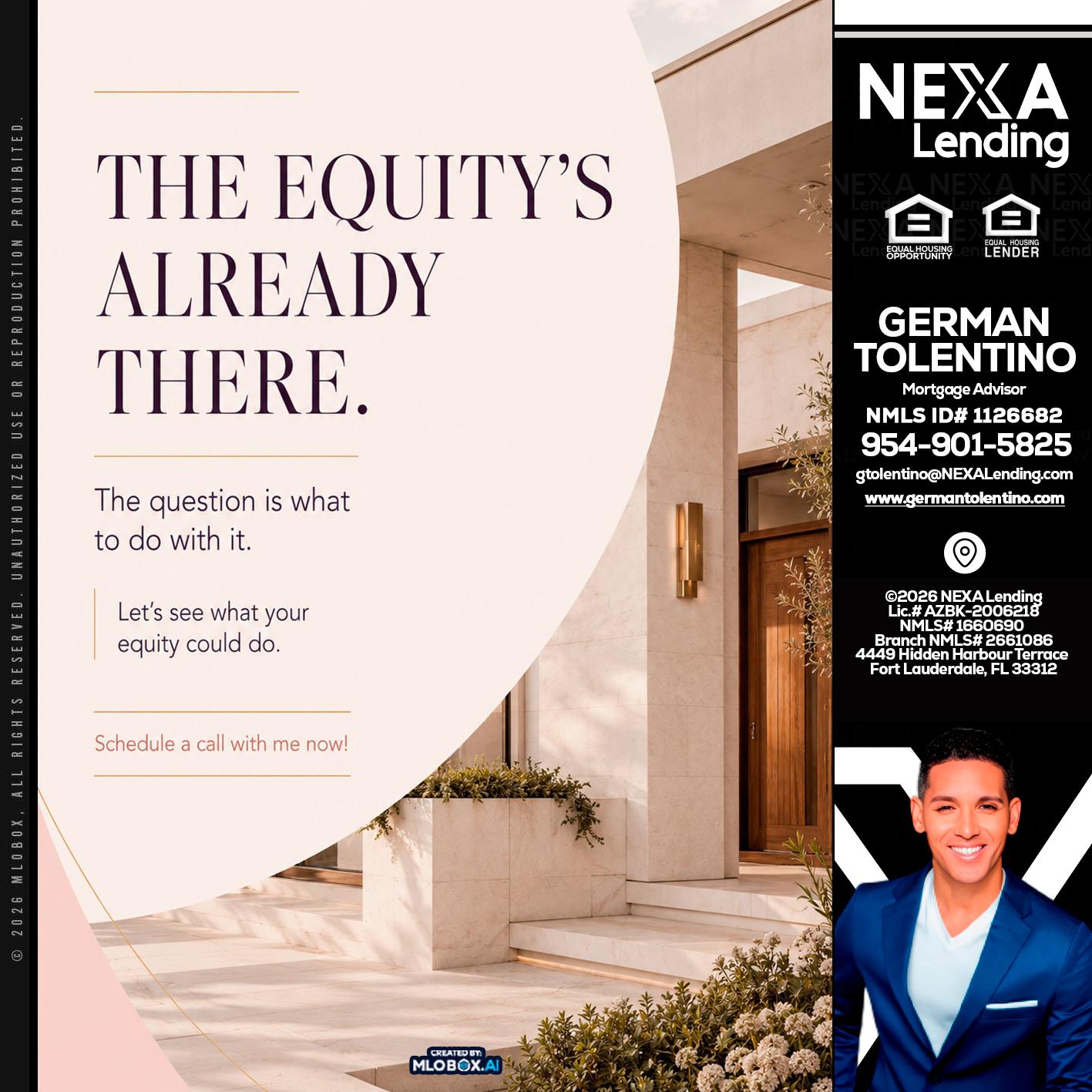 THE EQUITY'S - German Tolentino -Mortgage Advisor