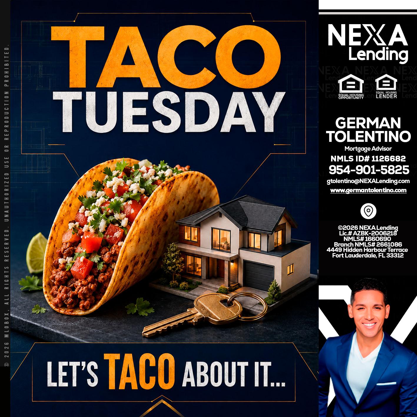 TACO TUESDAY - German Tolentino -Mortgage Advisor