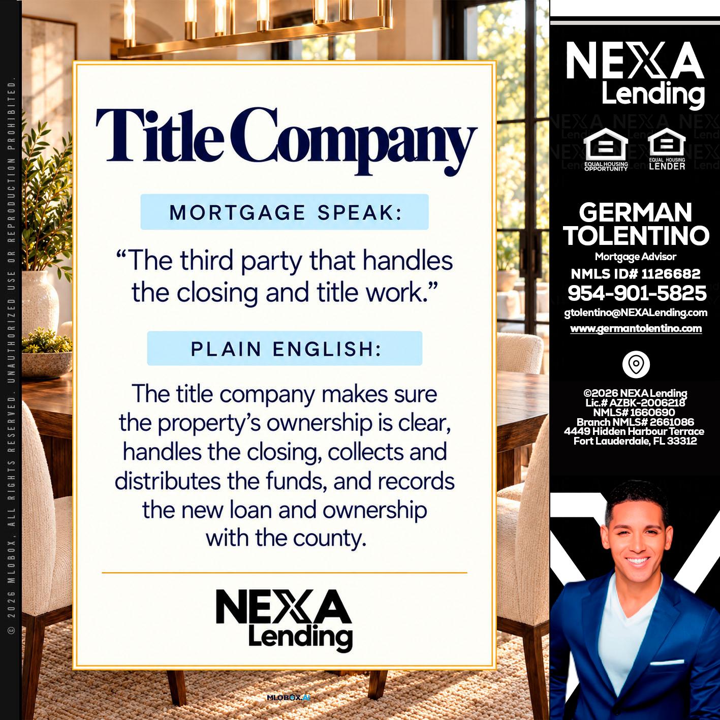 TITLE COMPANY - German Tolentino -Mortgage Advisor